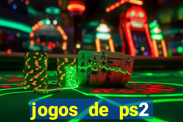 jogos de ps2 traduzidos pt br